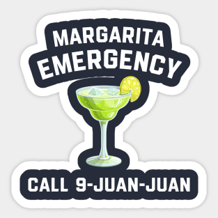 Margarita Emergency Mexican Fiesta Funny Cinco de Mayo Sticker